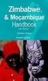 Zimbabwe and Mozambique Handbook with Malawi: The Travel Guide (Footprint Handbooks)