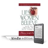 Lies Women Believe: And the Truth that Sets Them Free