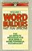 Wordbuilders: The 60-Minute Program for Building a More Powerful Vocabulary: Volume 2