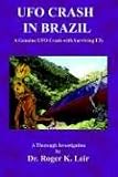 UFO Crash in Brazil