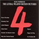 Lethal Weapon 4: Music Inspired By