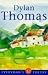 Dylan Thomas: Everyman Poetry