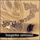 Anima Sound System - Hungarian Astronaut - Zortam Music