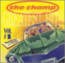 Revue Champ!  / Greatest Hits, Vol. 1