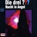 Die drei Fragezeichen - Folge 86: Nacht in Angst