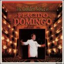 The Golden Voice of Placido Domingo