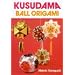 Origami Madness (moderate to advanced books)