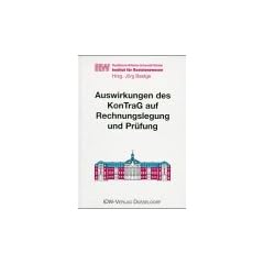 Auswirkungen des KonTraG auf Rechnungslegung und Pr�fung