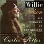 Willie Nelson & Curtis Potter "Six Hours At Pedernales"