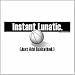Basketball t-shirts: Instant Lunatic - Basketball, White, Adult Large
