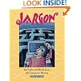 Jargon: An Informal Dictionary of Computer Terms