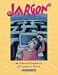 Book Jargon: An Informal Dictionary of Computer Terms