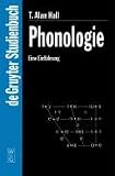 Phonologie. Eine Einführung: Eine Einfuhrung (Gruyter - de Gruyter Studienbücher): Eine Einführung (De Gruyter Studienbuch)