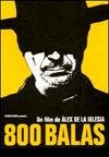 800 Balas (800 Bullets) [PAL/REGION 2 DVD. Import-Spain]