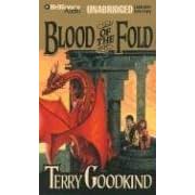 Blood of the Fold (Sword of Truth) by Terry Goodkind and Buck Schirner