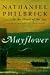 Mayflower: A Story of Courage, Community, and War