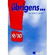 �brigens...9/10. Spracherziehung. Arbeitsheft.