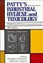 Toxicology, Volume 2, Part F, Patty's Industrial Hygiene and Toxicology, 4th Edition
