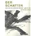 Der Schatten: Hans Christian Andersens M�rchen - gesehen von G�nter Grass