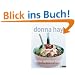 Meine spontane K�che: 200 schnelle Rezepte aus dem Vorrat
