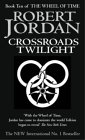 Crossroads of Twilight (Wheel of Time)