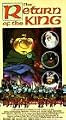 The Return of the King [VHS]