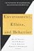 Environment, Ethics & Behavior: The Phychology of Envirmental Valuation & Degradation (New Lexington Press Management Series)