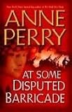 At Some Disputed Barricade: A Novel