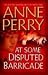 At Some Disputed Barricade: A Novel