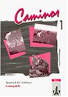 Caminos 1. Spanisch fuer Anfaenger. Loesungsheft und Transkriptionen. (Lernmaterialien)-
