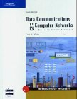 Data Communications and Computer Networks: A Business User's Approach, Third Edition