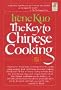 The Key to Chinese Cooking