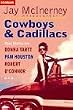 Cowboys und Cadillacs.