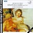 Sonate da camera Op. 2 & 4 (London Baroque)