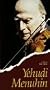 Yehudi Menuhin [VHS]