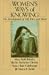 Women's Ways of Knowing: The Development of Self, Voice, and Mind