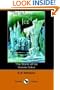 The World of Ice (Illustrated Edition) (Dodo Press)