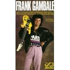Monster Licks and Speed Picking by Frank Gambale