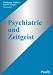 Books : Psychiatrie und Zeitgeist