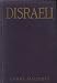 Book Disraeli (A Picture of the Victorian Age)