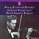 Haendel: Concerti Grossi, Op. 6