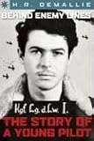Review Sterling Publishing (NY)  / Behind Enemy Lines: A Young Pilot's Story (Sterling Point Books)