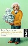 Aristoteles, Einstein & Co.: Eine kle...