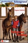 Reiterhof Erlengrund, Bd.6, Verbotenes Training - Dagmar Ho&szlig;feld