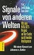 Signale von anderen Welten