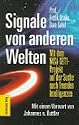 Signale von anderen Welten