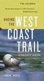  : Hiking the West Coast Trail South to North/North to South: A Pocket Guide