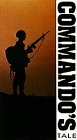 Commandos Tale [VHS]