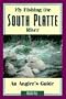 Fly Fishing the South Platte River