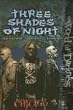 Chicago (World of Darkness (White Wolf Paperback)): Three Shades of Night